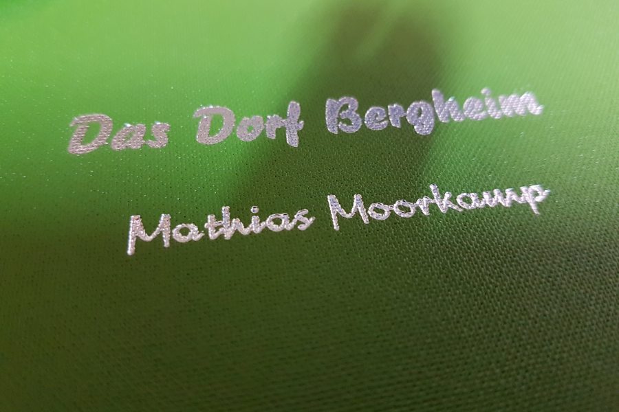 Buchprojekt Das Dorf Bergheim Mathias Moorkamp